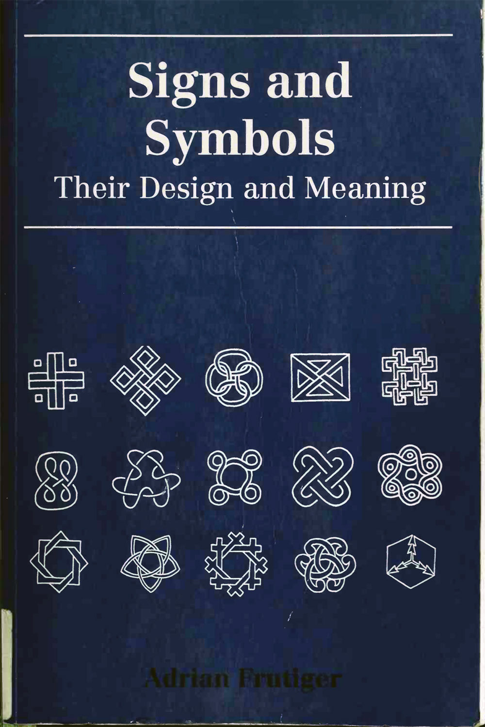 Signs and Symbols book, by Adrian Frutiger