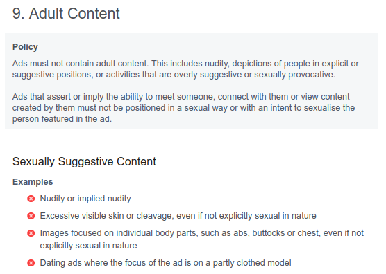 This is Facebook's stated <a href="https://www.facebook.com/policies/ads/prohibited_content/adult_content">policy</a> on adult content in advertisements.