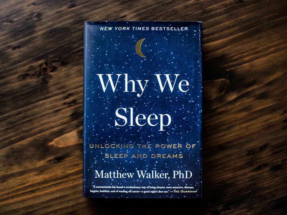 Why We Sleep (Matthew Walker)
