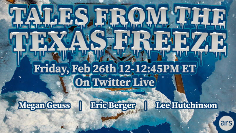Live chat: Ars Texas on living through last week’s arctic adventure