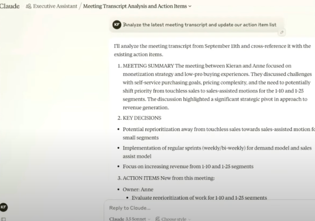 Questions to Ask Your Claude Executive Assistant: “Analyze the latest meeting transcript and update our action list.”