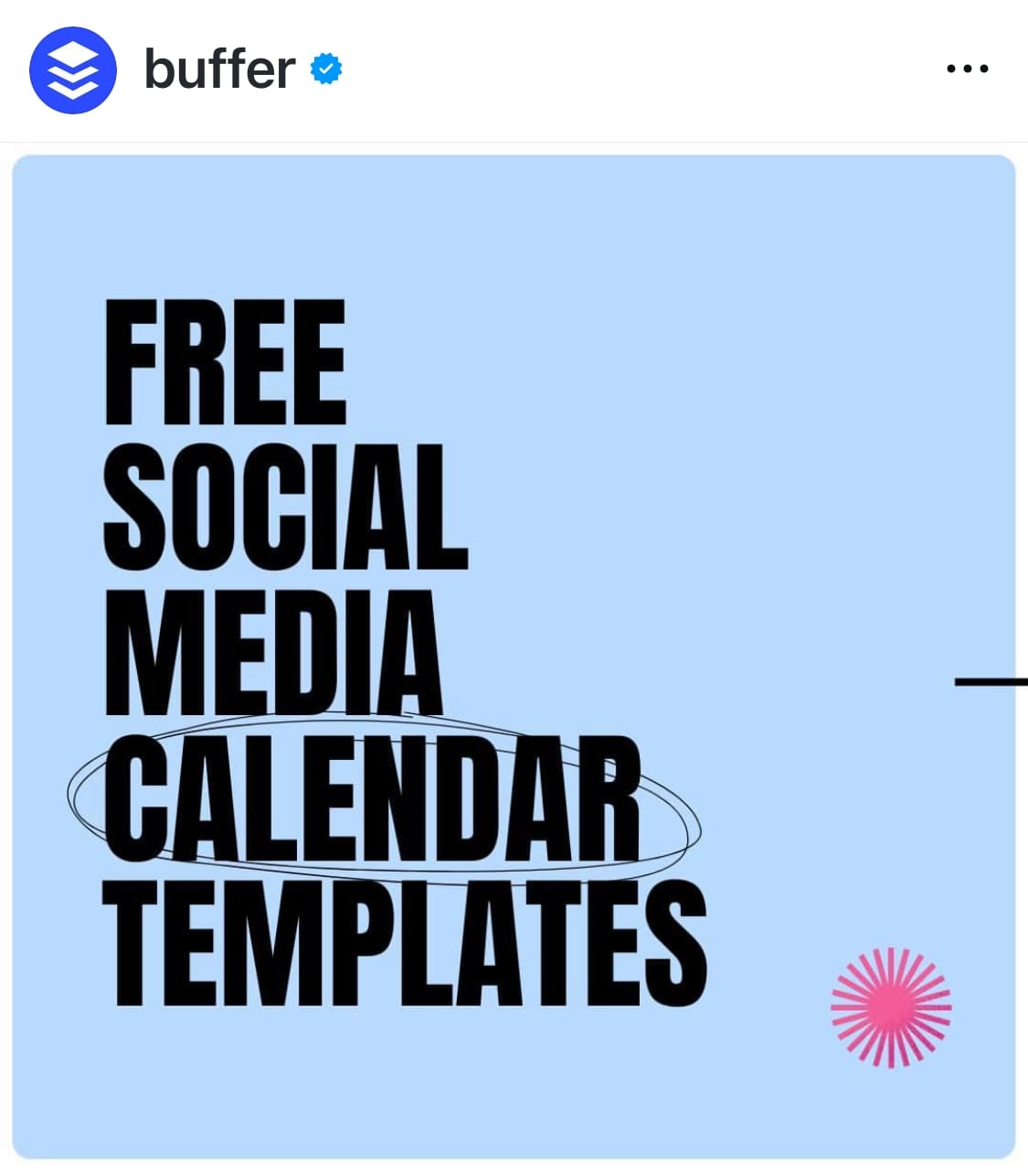 Square Instagram post graphic with bold text reading free social media calendar templates, illustrating a promotional design optimized for Instagram post size.