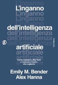 L’inganno dell’intelligenza artificiale