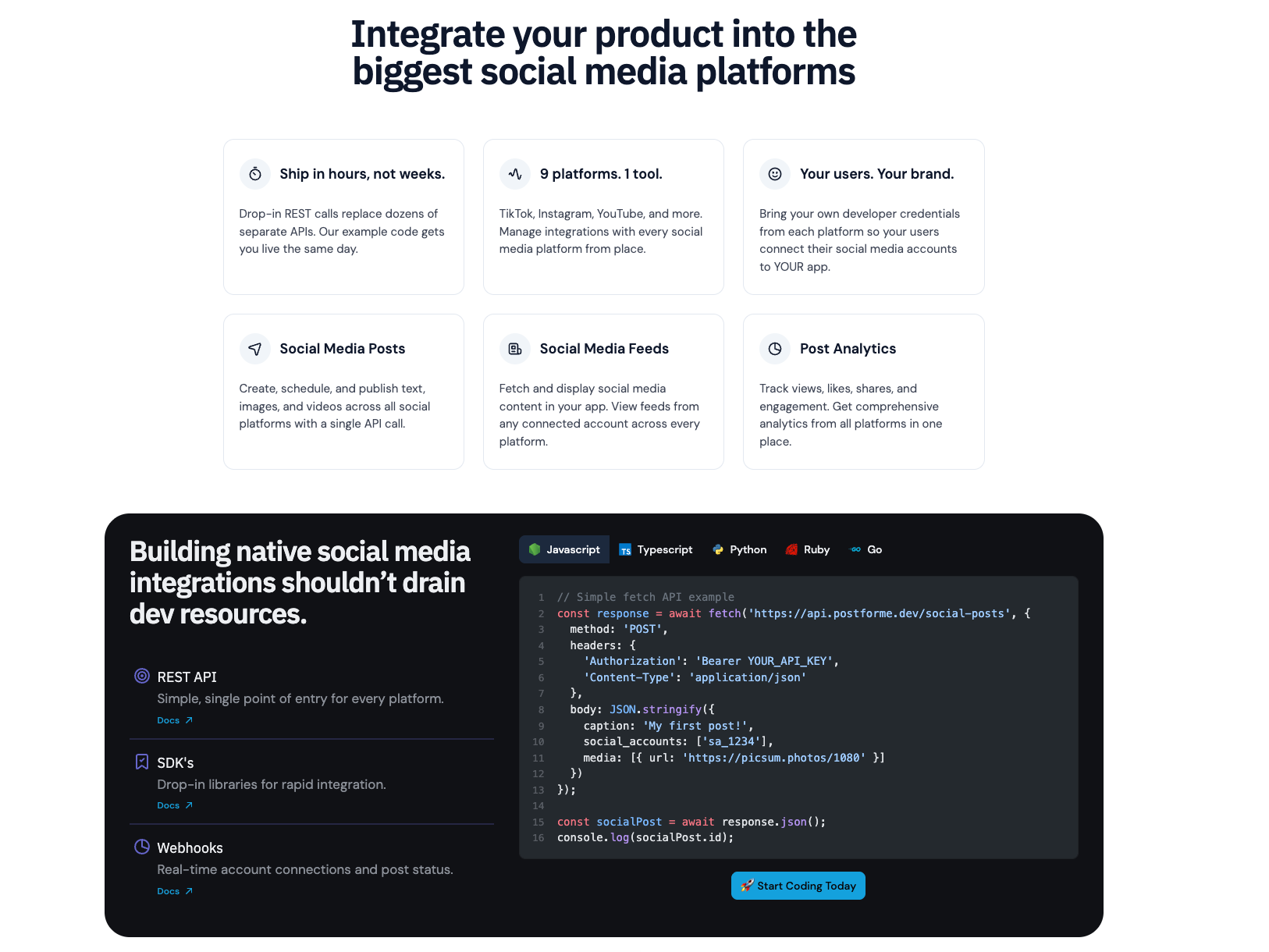 PostForMe social media API features section headed "Integrate your product into the biggest social media platforms" with feature cards and a JavaScript fetch code snippet