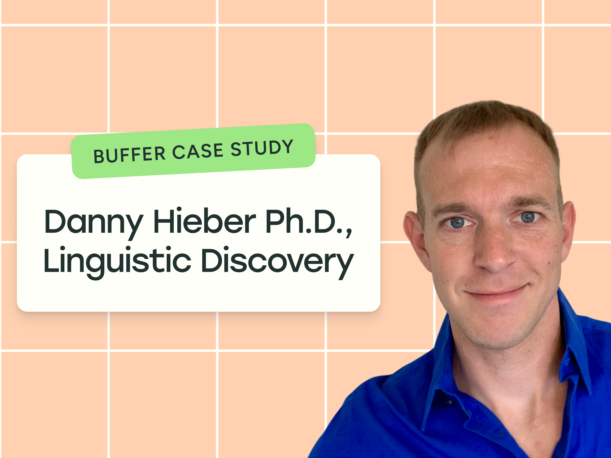 Danny Hieber Explains Language to the Internet